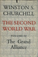 The Second World War Volume III: The Grand Alliance Winston S. Churchill