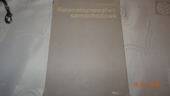 Materiałoznawstwo Samochodowe J Jeznacki