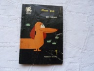 MAM PSA SERIA MÓJ KONIK PORADNIK DLA WŁAŚCICIELI PSÓW