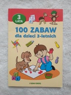 100 zabaw dla dzieci 3-letnich Anna Jackowska