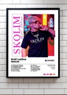 Skolim „Król Latino” Prezent album ozdoba na ścianę | plakat A3