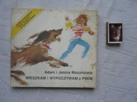 MIESZKAM I WYPOCZYWAM Z PSEM