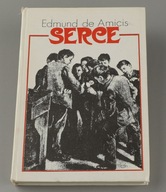 Serce Edmund de Amicis ilustr.Ferraguti, Nardi, Sartorio