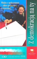 Z DEMOKRACJĄ NA TY Wiedza o społeczeństwie ZPiR