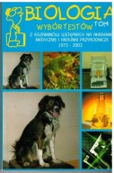 BIOLOGIA WYBÓR TESTÓW Z EGZAMINÓW WSTĘPNYCH NA AKADEMIE MEDYCZNĄ TOM I II