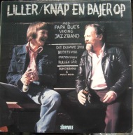Liller & Papa Bue's Viking Jazz Band – Knap En Bajer Op