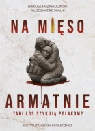 Na mięso armatnie. Taki los szykują Polakom? GRATIS
