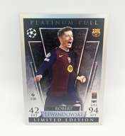 TOPPS Match Attax 2024/2025 Limit. Platinum Pull LE PL5– Robert Lewandowski