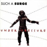 Under Pressure Such A Surge CD - FOLIA