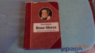 Bona Sforza Maria Bogucka