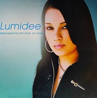 Lumidee Singiel Never Leave YOU