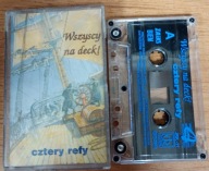 Wszyscy na deck! Cztery refy