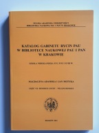 KATALOG GABINETU RYCIN PAU SZKOŁA NIDERLANDZKA XVI-XVIII W. / CZ. IX NOWY