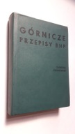 GORNICZE PRZEPISY BHP - Plodowski (1978)