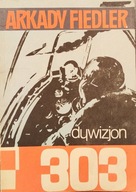 Dywizjon 303 - Arkady Fiedler