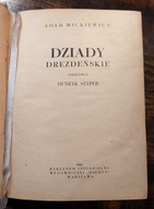 Dziady drezdeńskie, Adam Mickiewicz, 1948