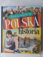 POLSKA - Poznaj swój kraj - Historia wyd. Aksjomat oprawa twarda