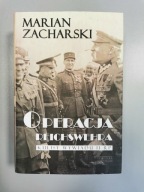 Operacja Reichswehra. Kulisy wywiadu II RP