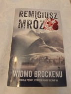 Widmo Brockenu Remigiusz Mróz