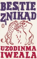 Bestie znikąd Uzodinma Iweala