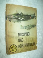 MUSTANGI NAD KONTYNENTEM - KRÓL