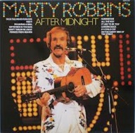 Marty Robbins - After Midnight - EX