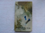 Wiersze dla was Antologia poezji polskiej