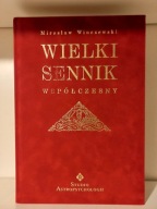 Wielki sennik współczesny Mirosław Winczewski