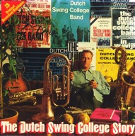 The Dutch Swing College Band – The Dutch Swing College Story - 2LP