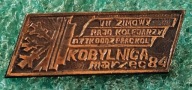 ODZNAKA VII ZIMOWY RAJD KOLEJARZY KOBYLNICA 84 PTTK ODDZIAŁ PRACOWN. KOLEJ.