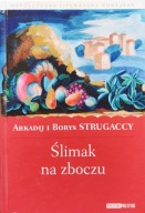 Ślimak na zboczu - Arkadij Strugacki, Borys Strugacki