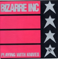 Bizarre Inc – Playing With Knives - 7" EX
