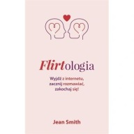 Flirtologia Jean Smith flirt ksiazka