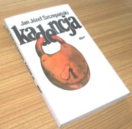 KADENCJA Jan Józef Szczepański