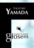 W pogoni za dalekim głosem Taichi Yamada