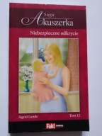 Saga Akuszerka 12 Niebezpieczne odkrycie S Lunde