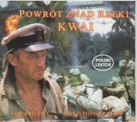 Powrót znad rzeki Kwai