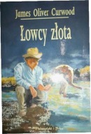 Łowcy złota James Oliver Curwood A12