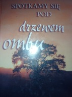 Spotkamy się pod drzewem ombu Santa Montefiore