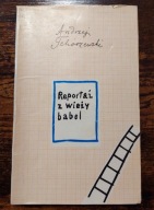 Reportaż z wieży babel, Andrzej Tchórzewski, 1981