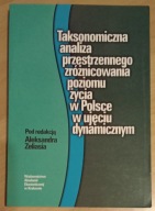 Taksonomiczna analiza przestrzennego zróżnicowania poziomu życia w Polsce