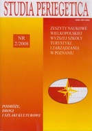 Podróże, drogi i szlaki kulturowe. Studia Periegetica t. 2 ; jak nowa