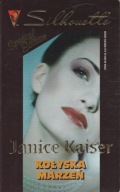 Kołyska marzeń Janice Kaiser