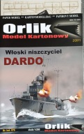 ORLIK 2/2011 : niszczyciel DARDO +wręgi