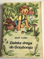 Adolf Lekki Daleka droga do Grzyboraju
