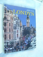 Londyn - Podróże marzeń