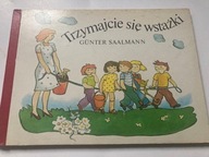 Trzymajcie się wstążki Gunter Saalmann