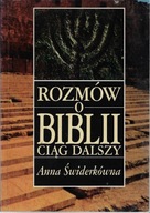 ROZMÓW O BIBLII CIĄG DALSZY Anna Świderkówna