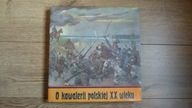 O kawalerii polskiej XX wieku