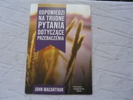 ODPOWIEDZI NA TRUDNE PYTANIA DOTYCZĄCE PRZEBACZENIA